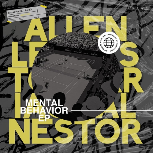 Nestor Arriaga, Allen Lee - Mental Behavior EP [IW181D]